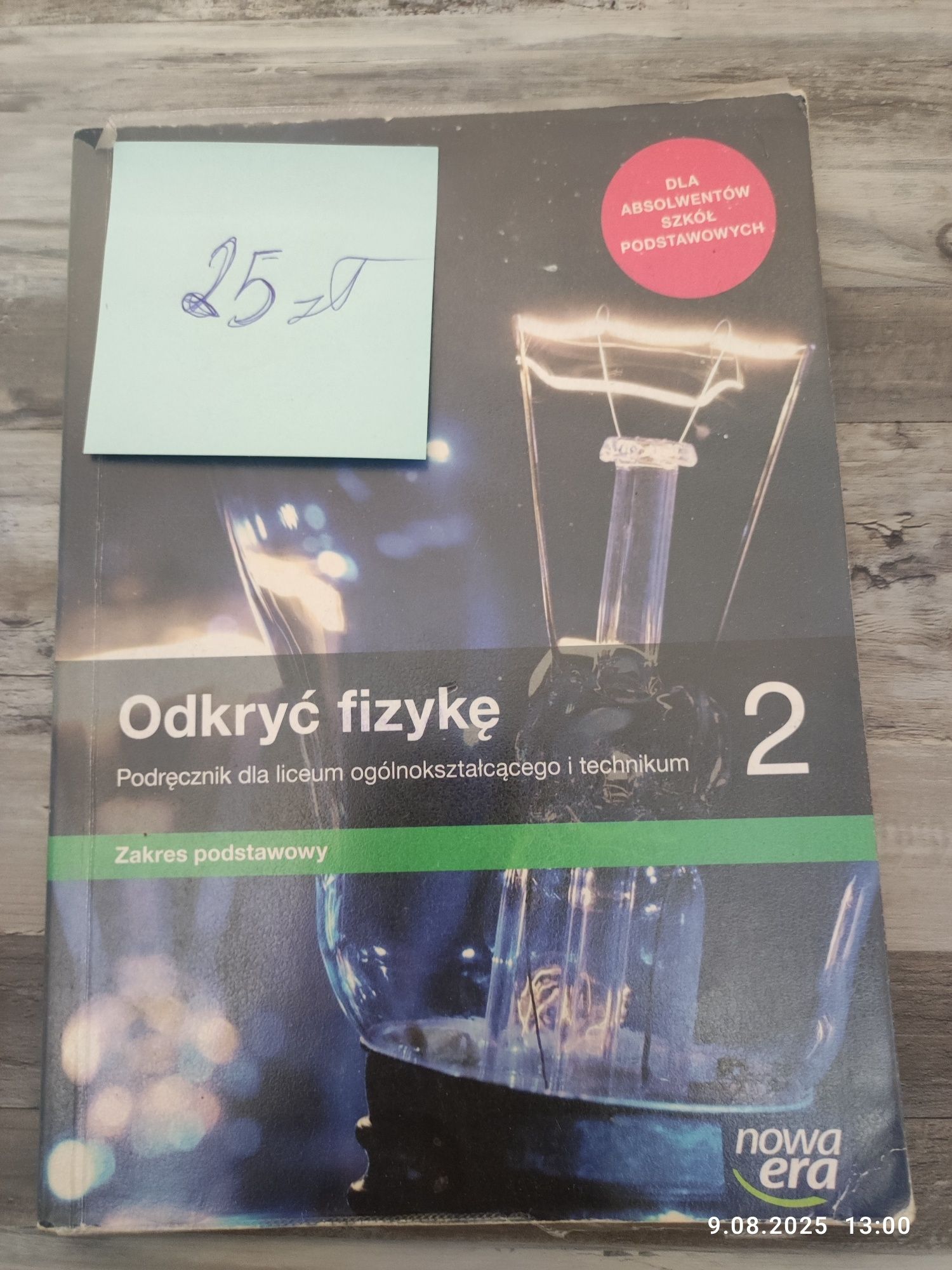 Odkryć fizykę 2 , podręcznik do technikum i liceum