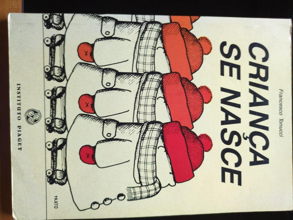 Criança se nasce de Francesco Tonucci