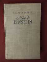Leopold Infeld. Albert Einstein.