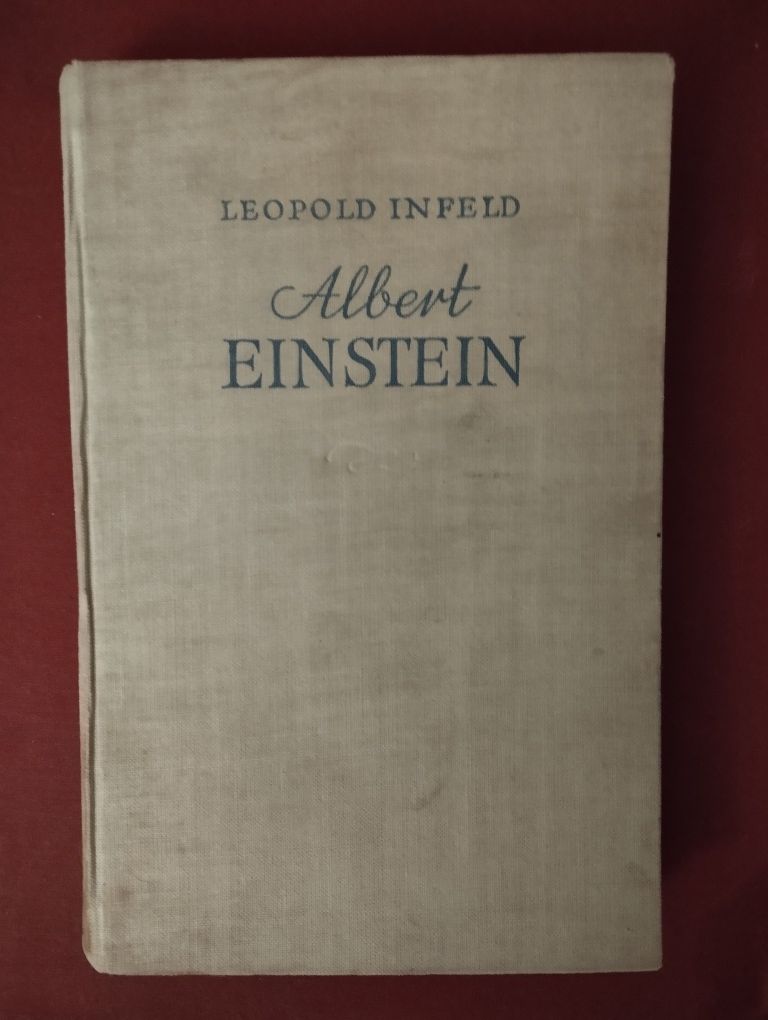 Leopold Infeld. Albert Einstein.