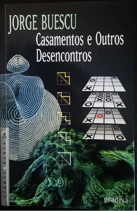 "Casamentos e Outros Desencontros" de Jorge Buescu