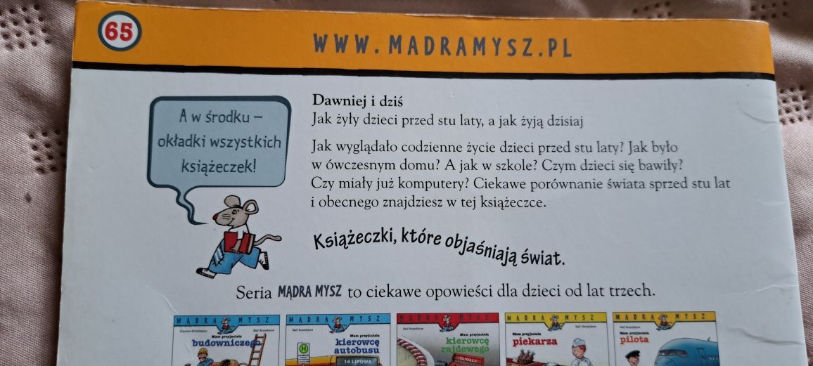 Ksiażeczka dla dzieci "Dawniej i dziś -jak żyły dzieci przed stu laty.