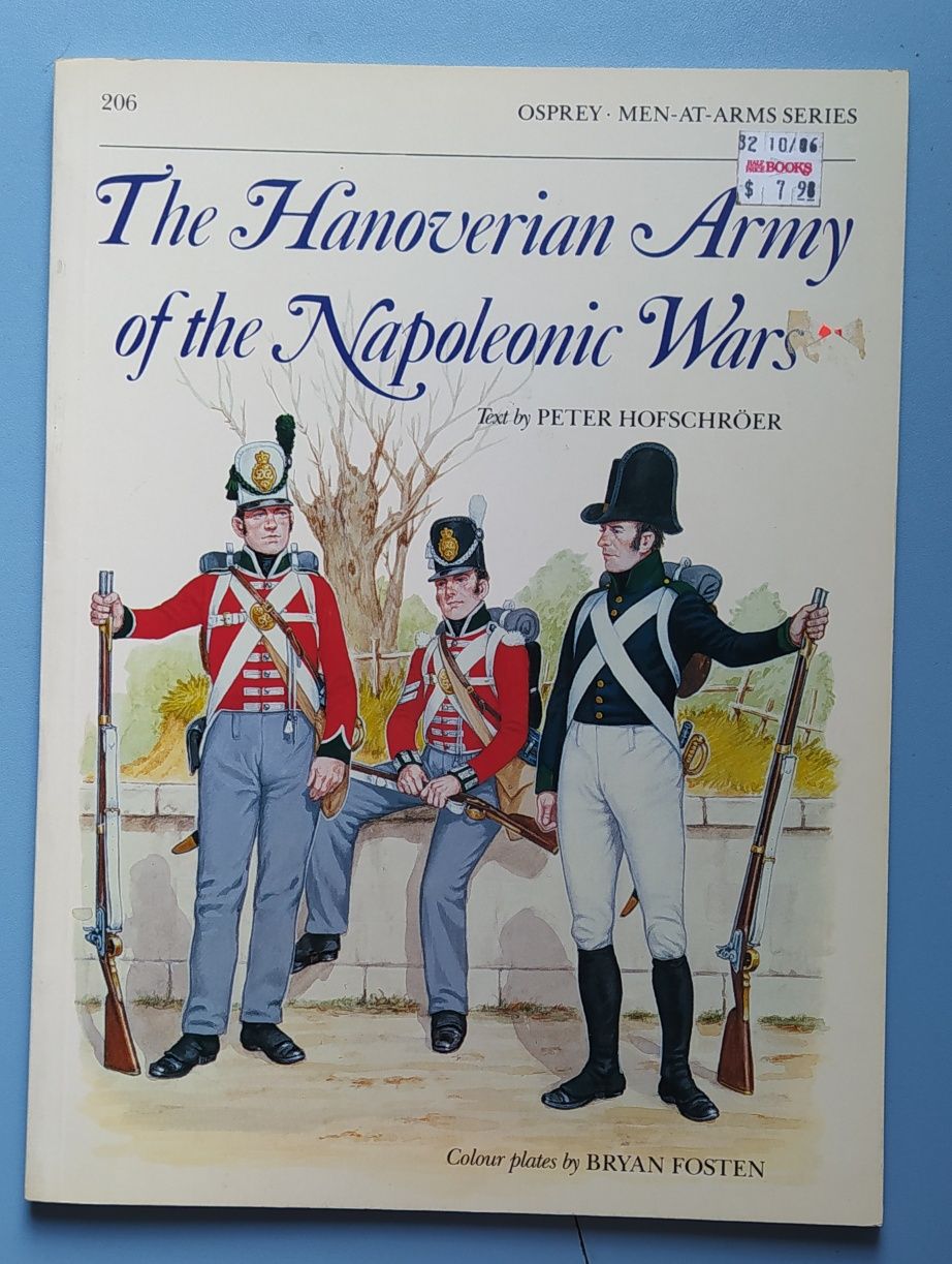 Армия Ганновера эпохи Наполеоновских войн. Osprey. 1989.