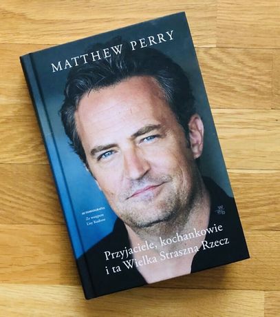 Matthew Perry Przyjaciele, kochankowie i ta Wielka Straszna Rzecz