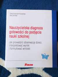 Nauczycielska Diagnoza gotowości do podjęcia nauki szkolnej Gruszczyk