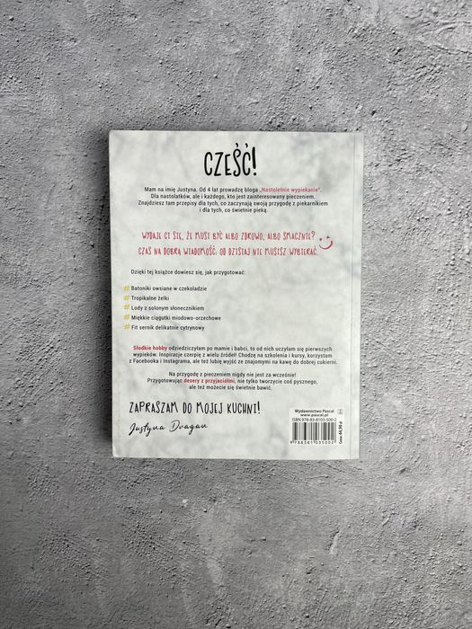 Książka kucharska Nastoletnie wypiekanie Pyszne i fit Justyna Dragan