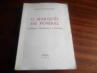 "O Marquês de Pombal" de Joaquim Veríssimo Serrão - 1ª Edição de 1982