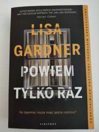 Powiem tylko raz Lisa Gardner