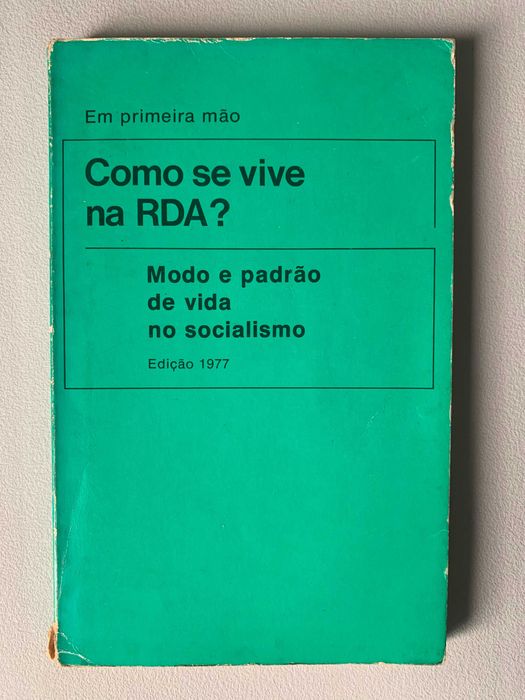 Como se Vive na RDA?: Modo e Padrão de Vida no Socialismo