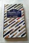 The Fountain Pen A Collector's Companion