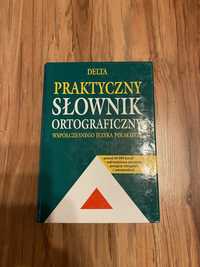 Praktyczny Slownik ortograficzny Delta