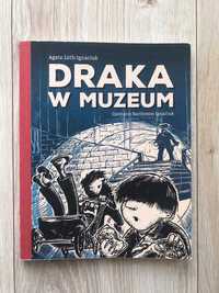 Książka dla dzieci; książka przygodowa „Draka w Muzeum”