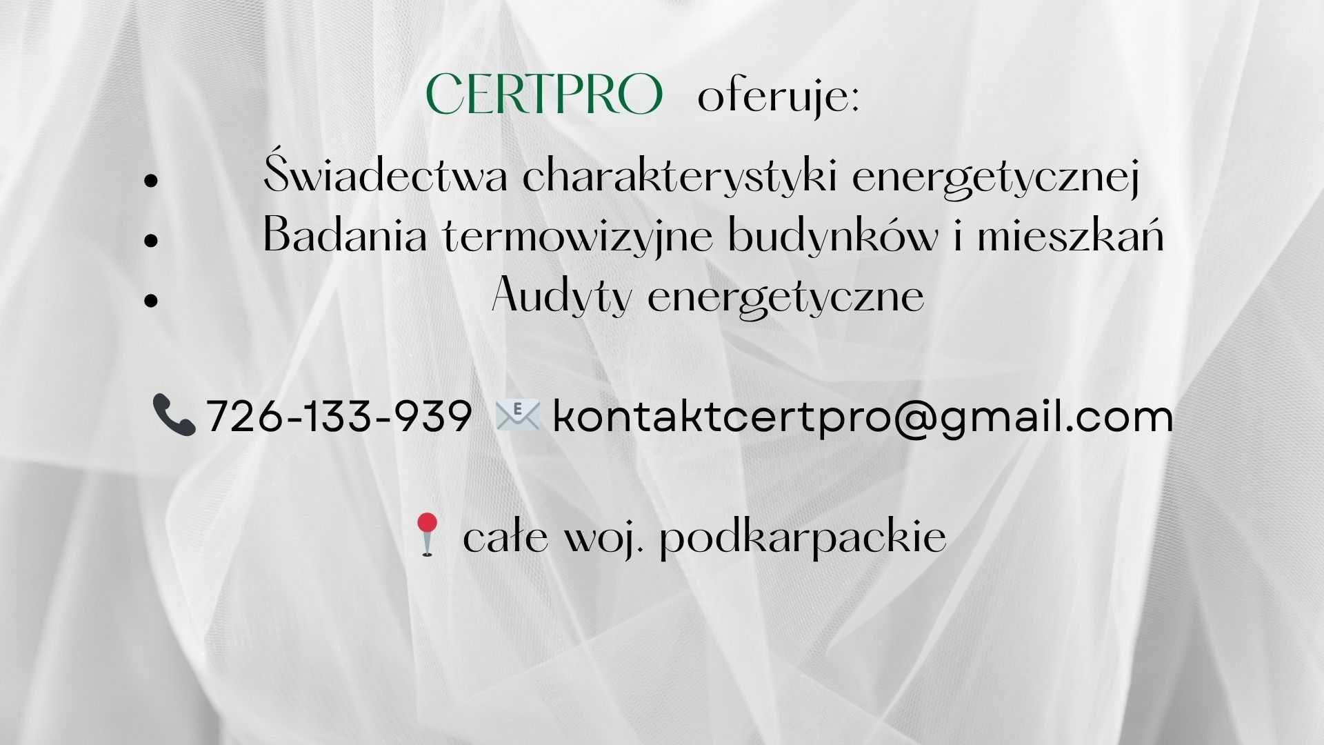 Świadectwa charakterystyki energetycznej, audyty , termowizja