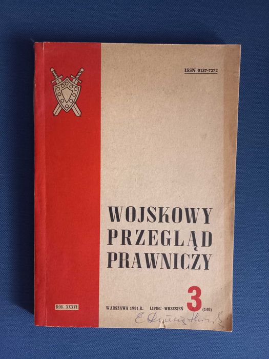 Wojskowy Przegląd Prawniczy lipiec wrzesień 1981 r. - nr 3 (140)