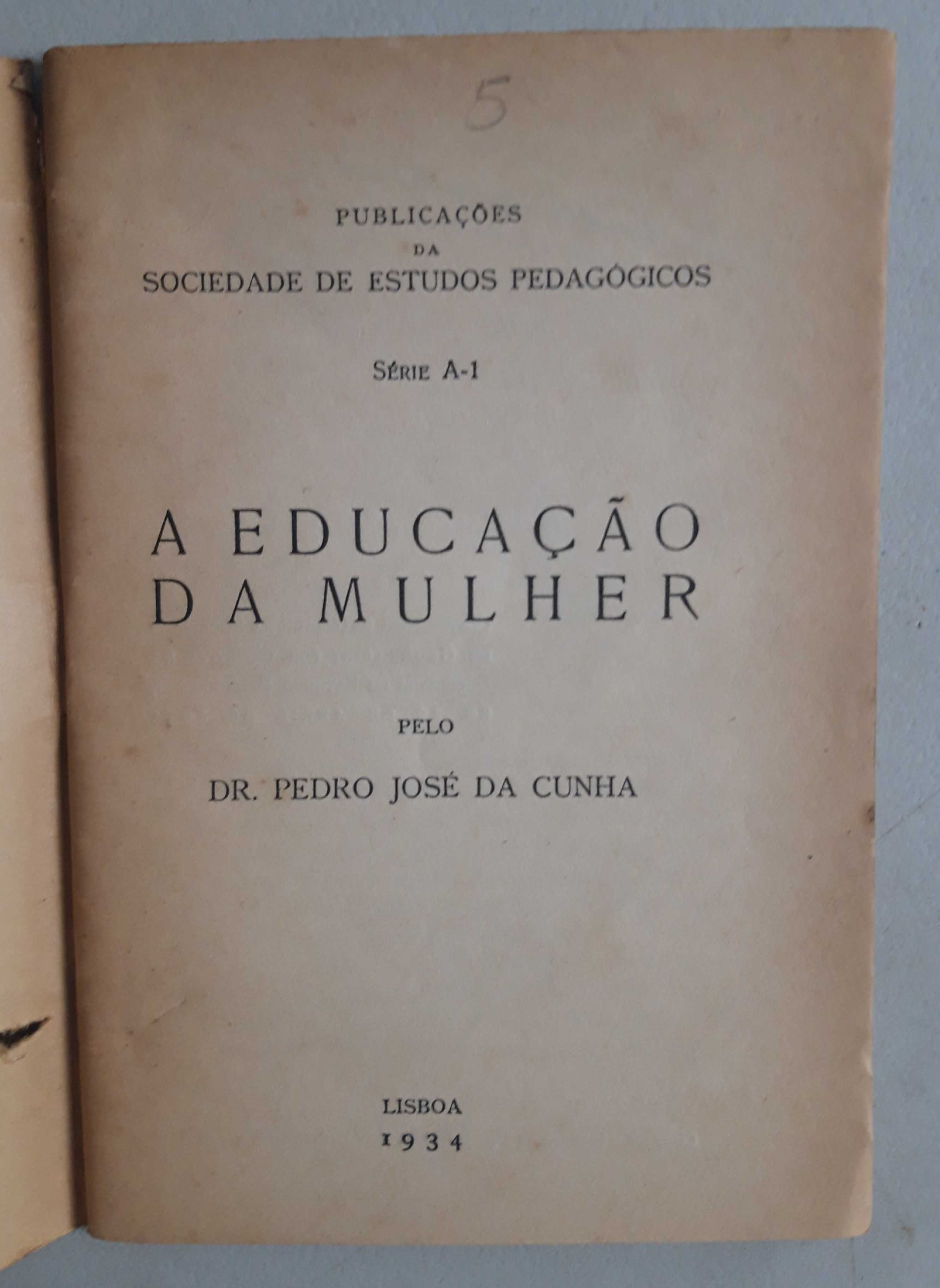 Livro PA-2 - Dr. Pedro José da Cunha - A Educação da Mulher