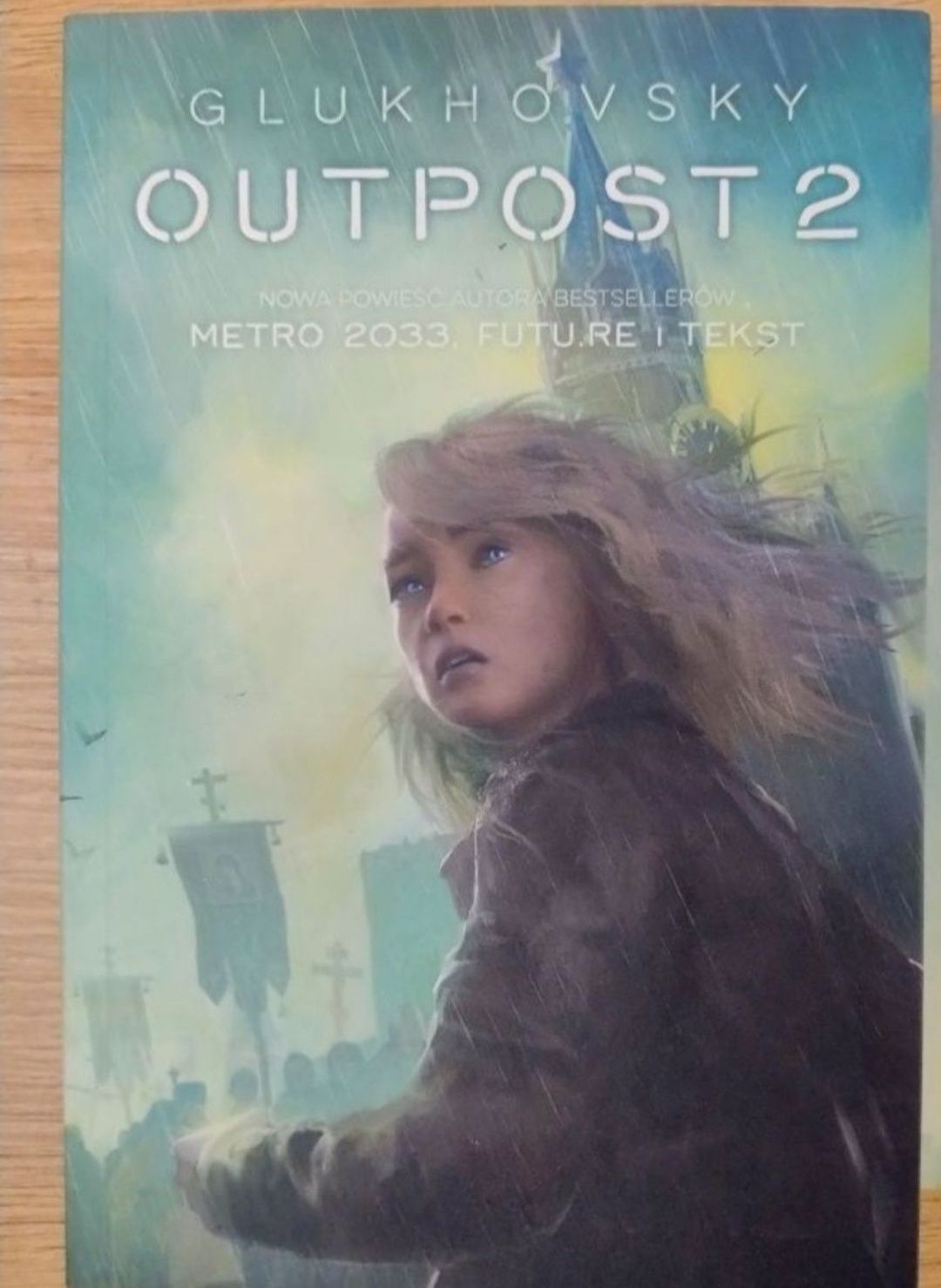 Outpost 2 Dmitry Glukhovsky