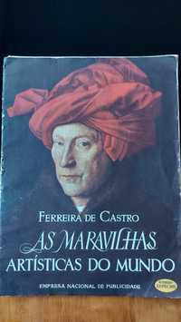 Ferreira de Castro As Maravilhas Artísticas do Mundo