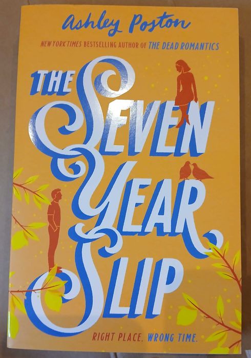 The Seven Year Slip