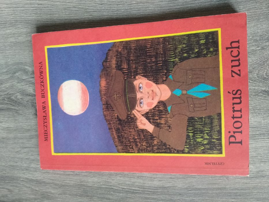 Mieczysława Buczkówna Piotruś zuch