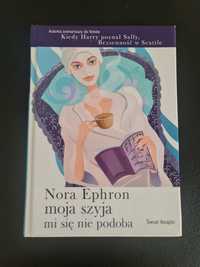 Książka Nora Ephron moja szyja mi się nie podoba
