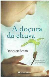 13417

A doçura da chuva
de Deborah Smith