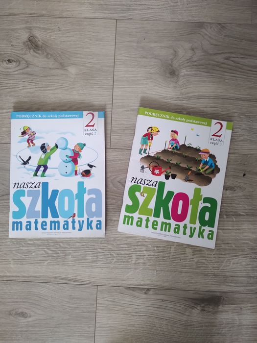 Nasza szkoła matematyka klasa 2 cz. 2 i 3 podręcznik Maria Lorek SPK