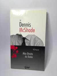 Mão Direita do Diabo - Dennis Mcshade