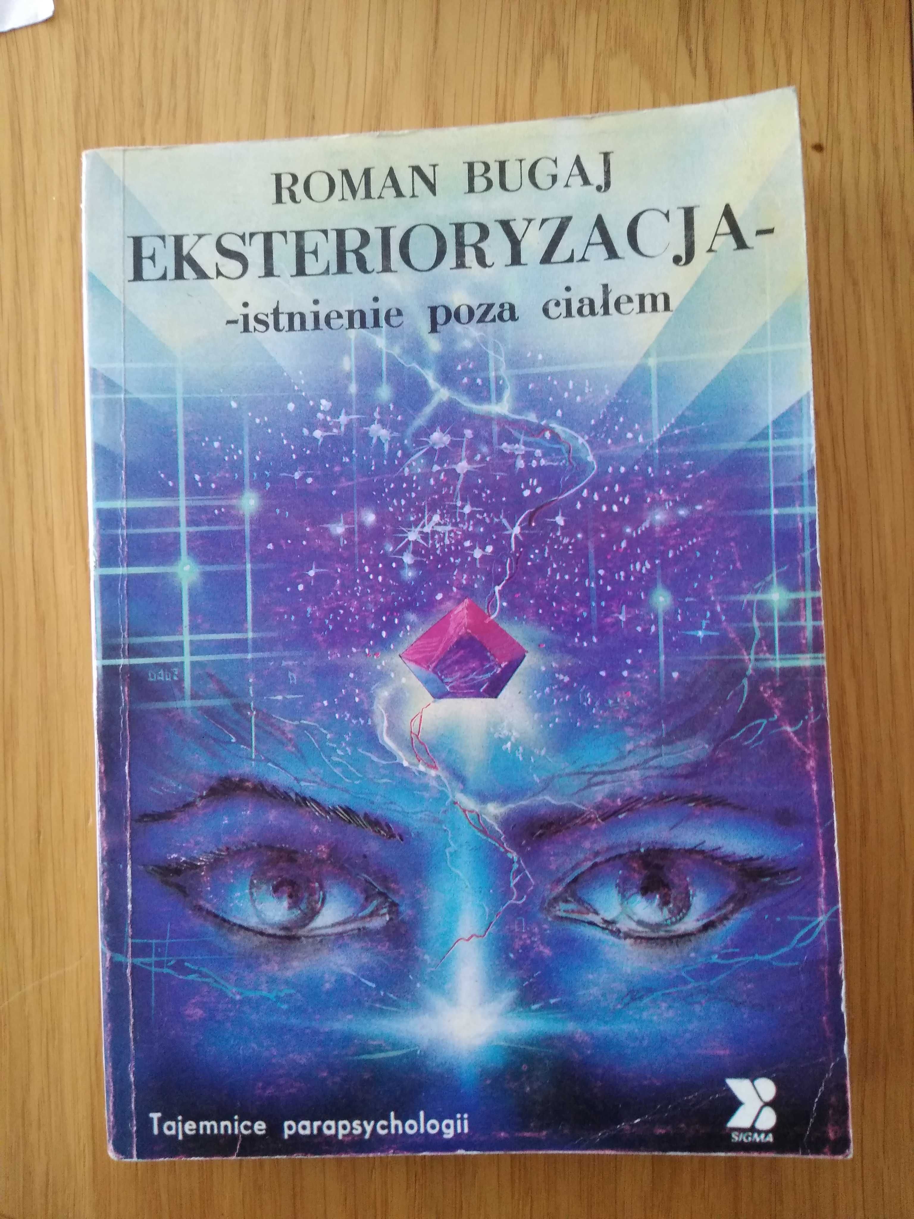 Roman Bugaj Eksterioryzacja