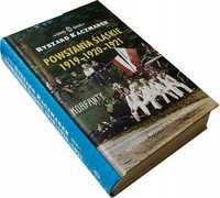 Powstania Śląskie 1919 ; 1920 ; 1921 - Ryszard Kaczmarek AUTOGRAF