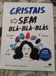 Cristais sem Bla Bla Bla