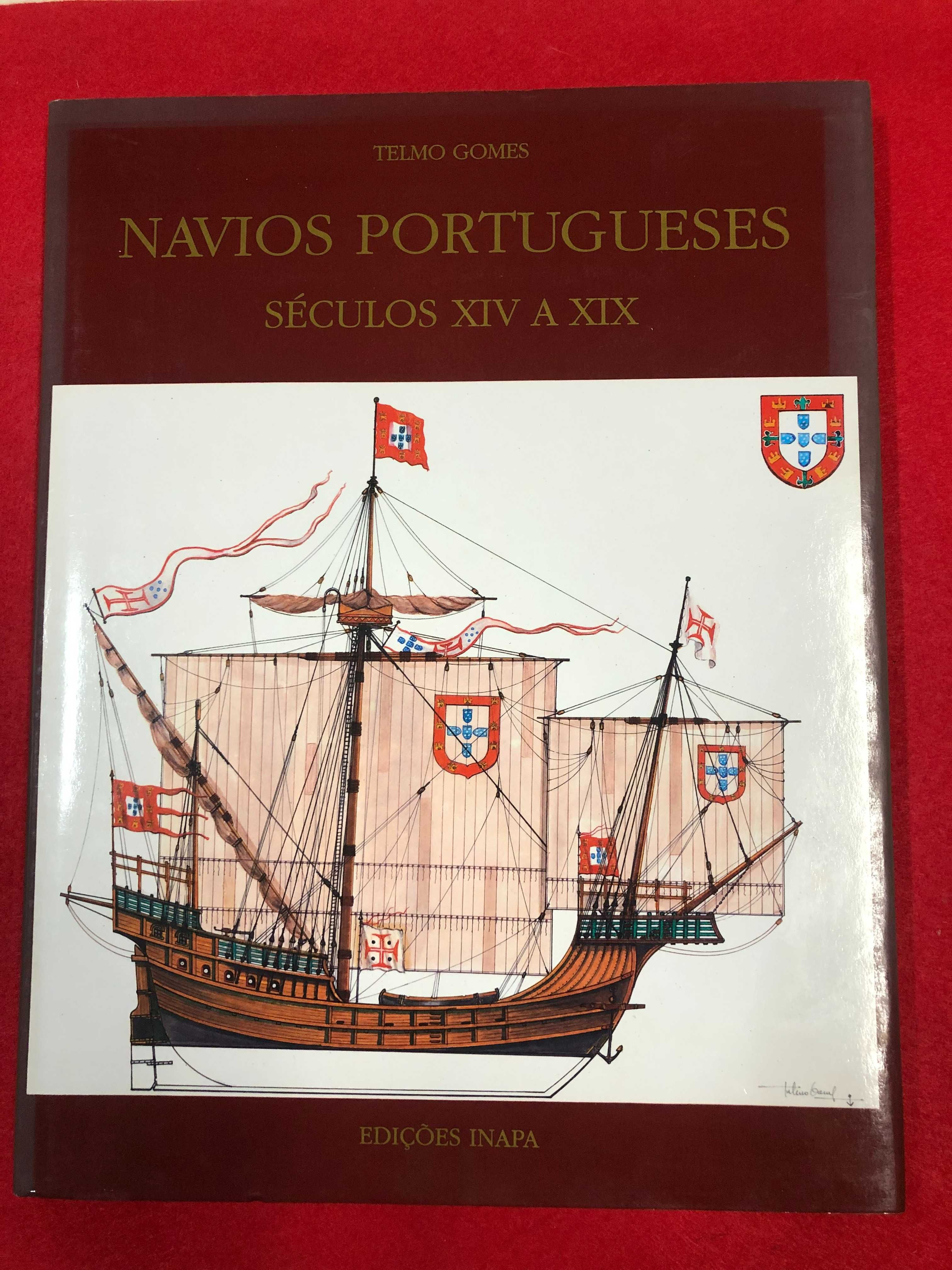 Navios portugueses séculos XIV a XIX - Telmo Gomes