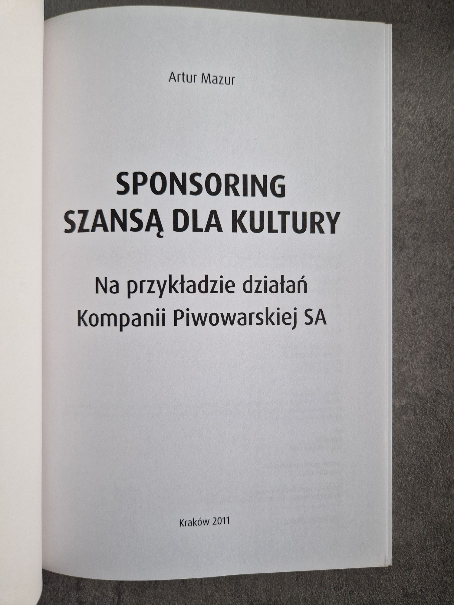 Sponsoring szansą dla kultury Adam Mazur