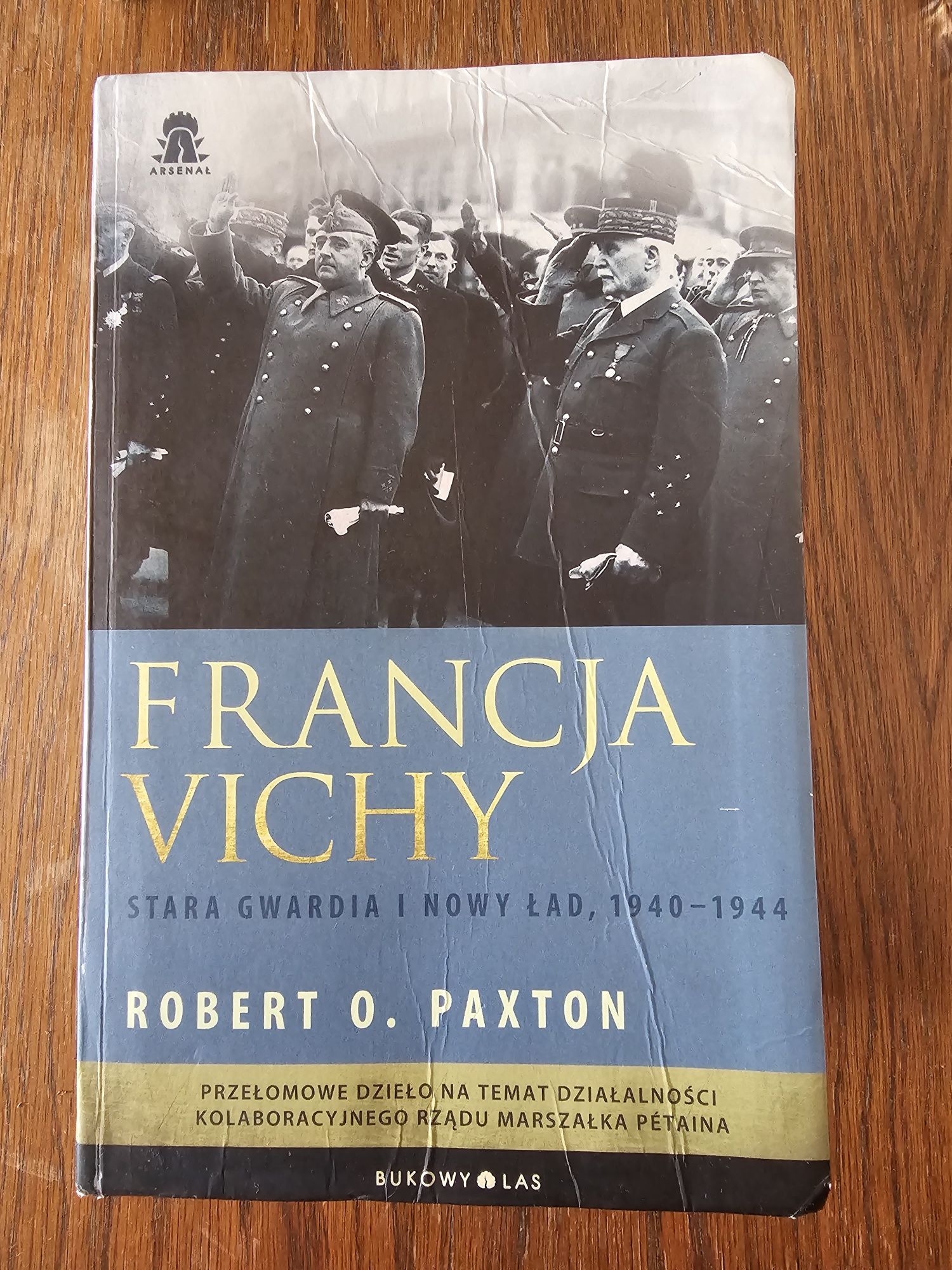 Książka Robert O.Paxton "Francja Vichy"