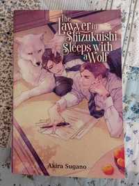 The Lawyer in Shizukuishi sleeps with wolf - NOVEL