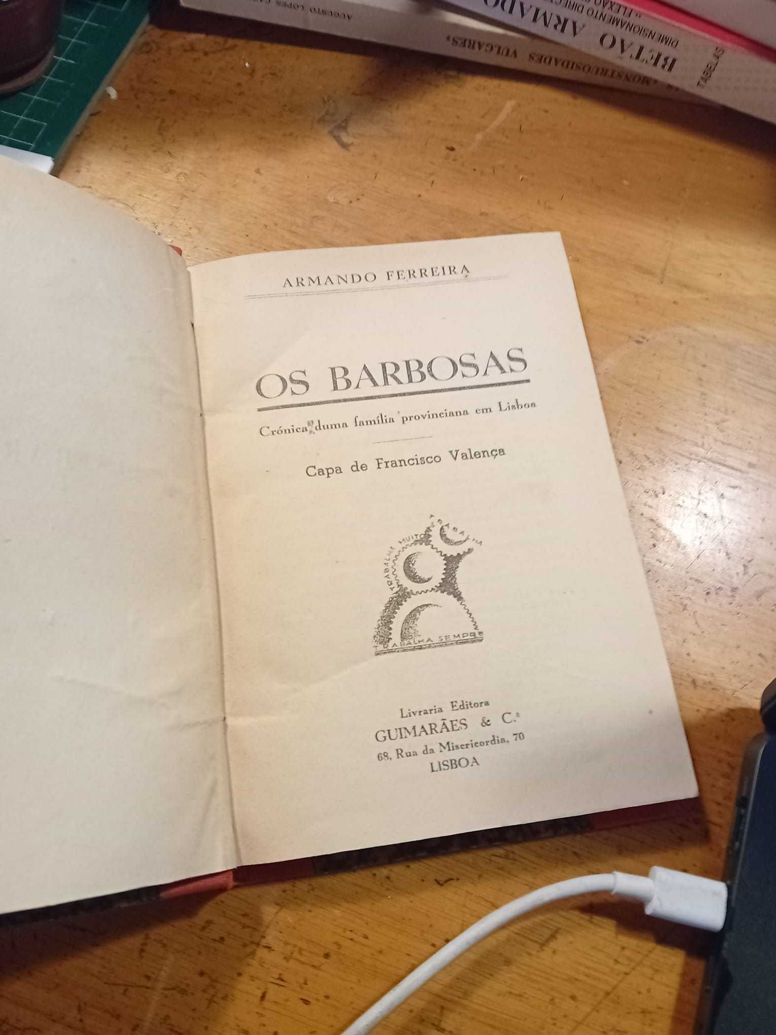 Armando Ferreira, Os Barbosas