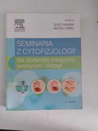 Kawiak histologia seminaria z cytofizjologii 2. Wydanie