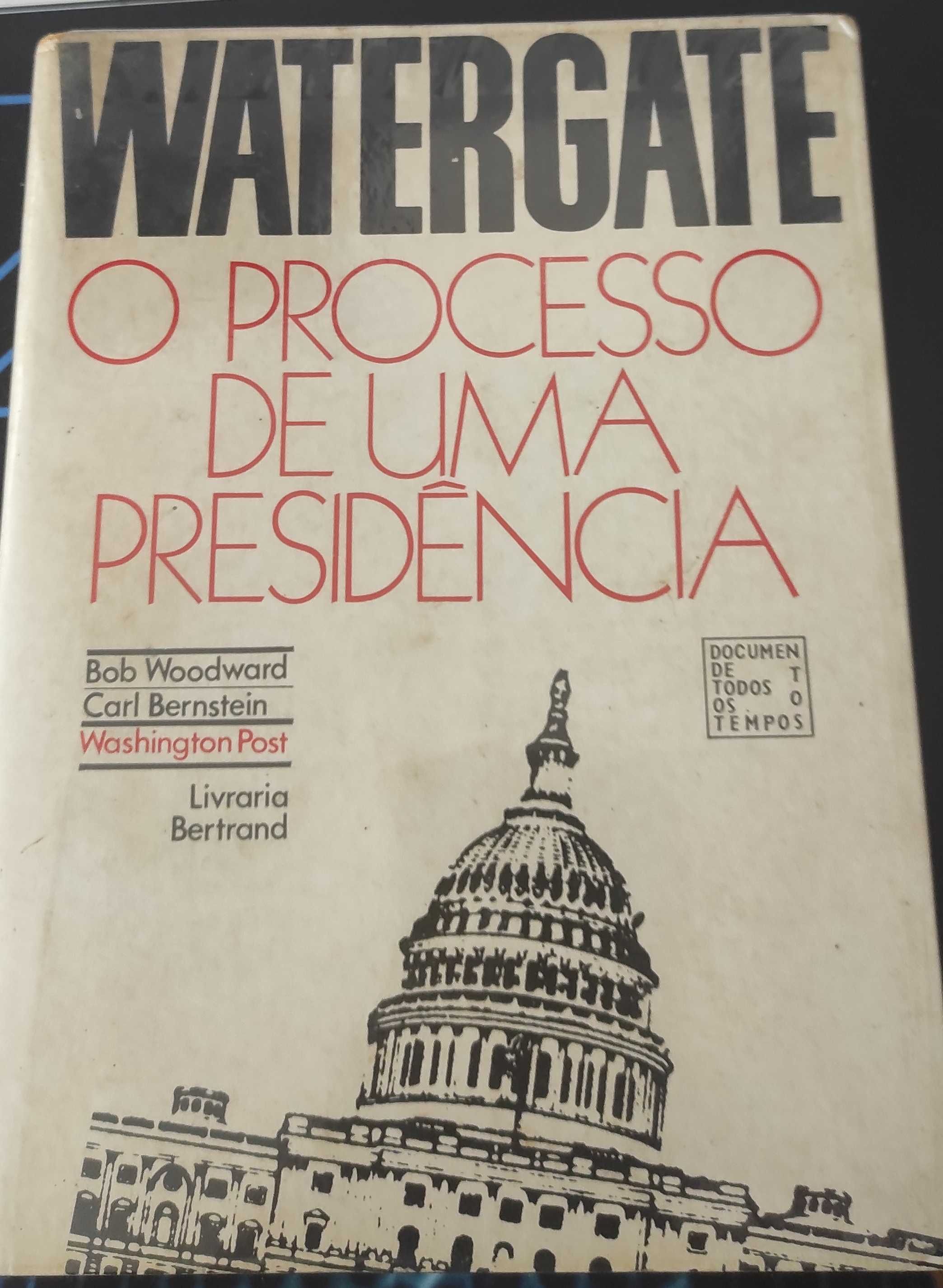 Watergate o processo de uma presidência