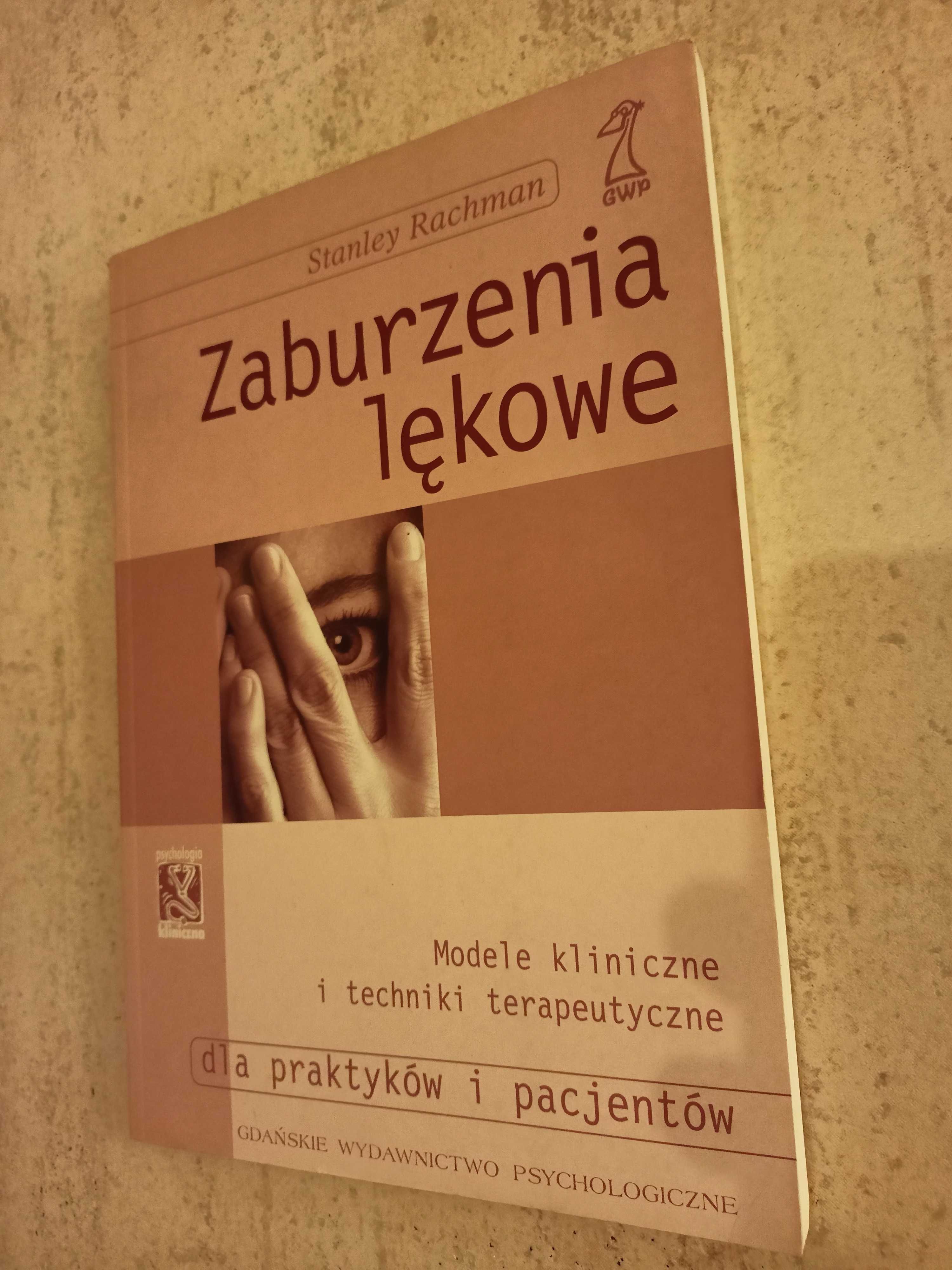 Zaburzenia lękowe modele kliniczne i techniki Rachman, psychoterapia