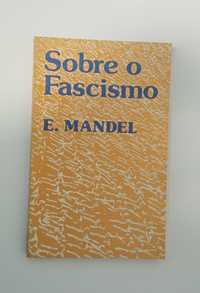 Sobre o Fascismo, de Ernesto Mandel