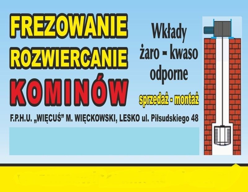 Frezowanie , rozwiercanie kominów Lesko ,Sanok ,Brzozów ,Podkarpacie