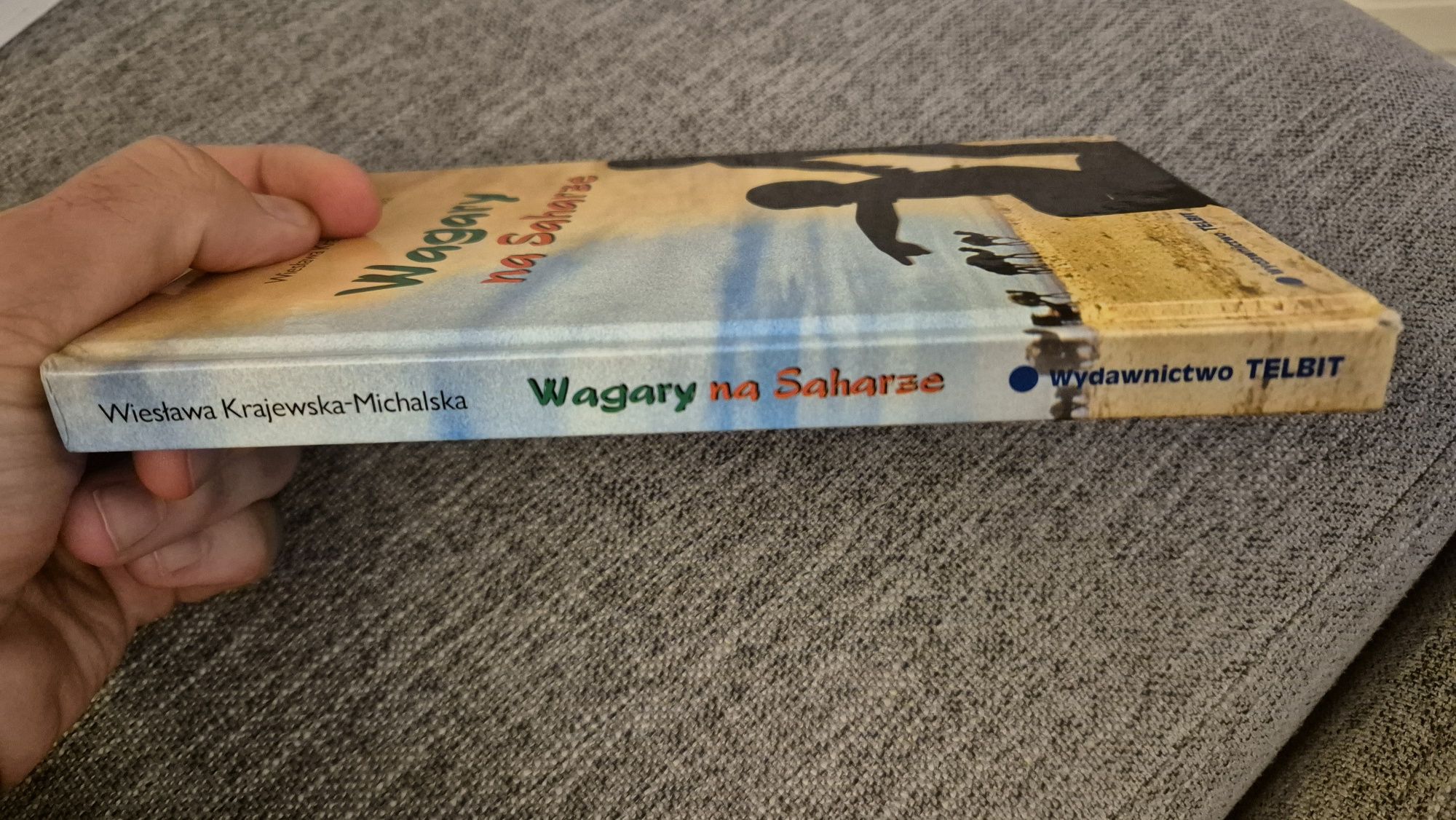 Wiesław Krajewska-Michalska "Wagary na Saharze"
