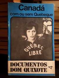 Documentos Dom Quixote 4 - Canadá com ou sem Quebeque