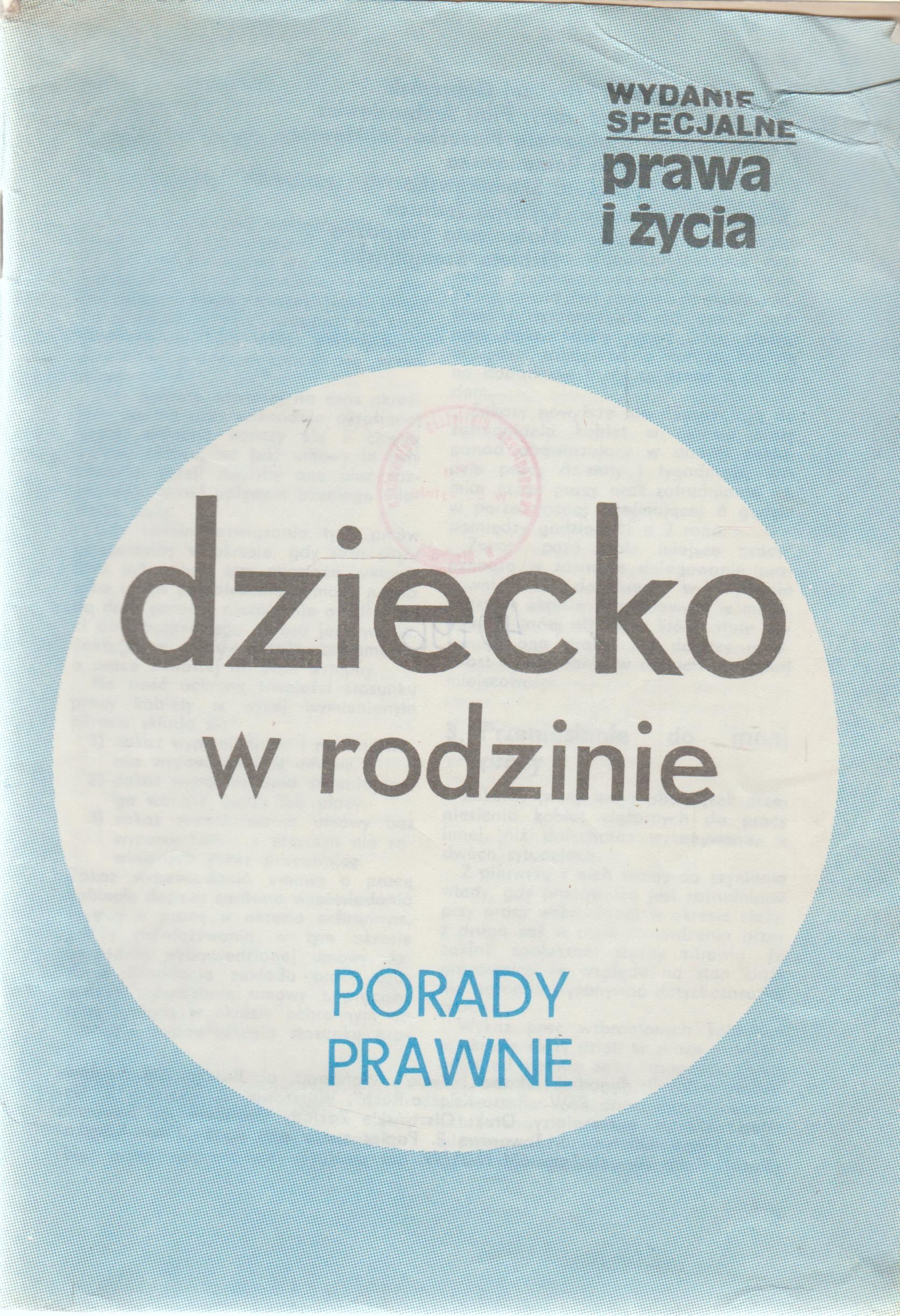 Dziecko W Rodzinie Porady Prawne Prawo I Życie A71364