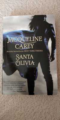 Książka Santa Olivia - Jacqueline Carey