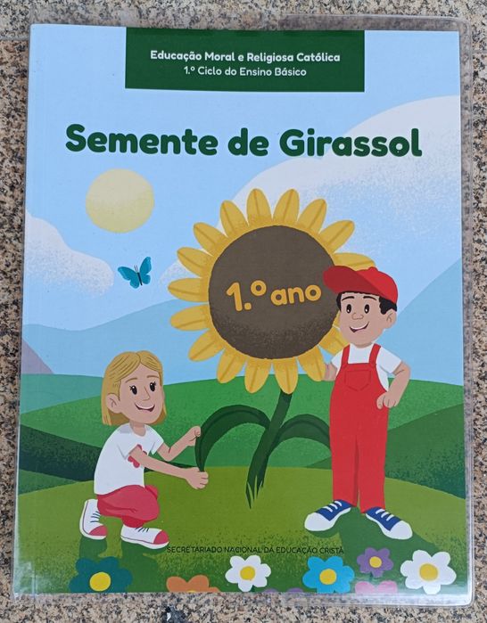 Semente de Girassol 1.° ano - Educação Moral