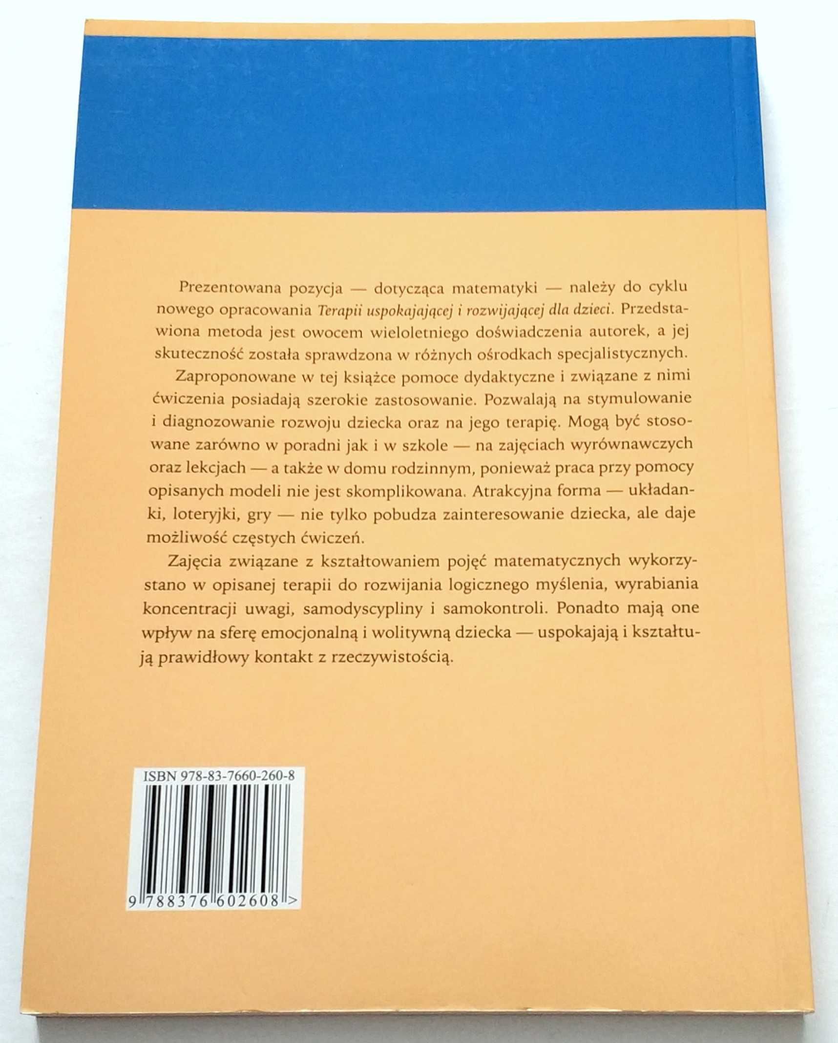 Terapia uspokajająca i rozwijająca dla dzieci. MATEMATYKA, Danielewicz