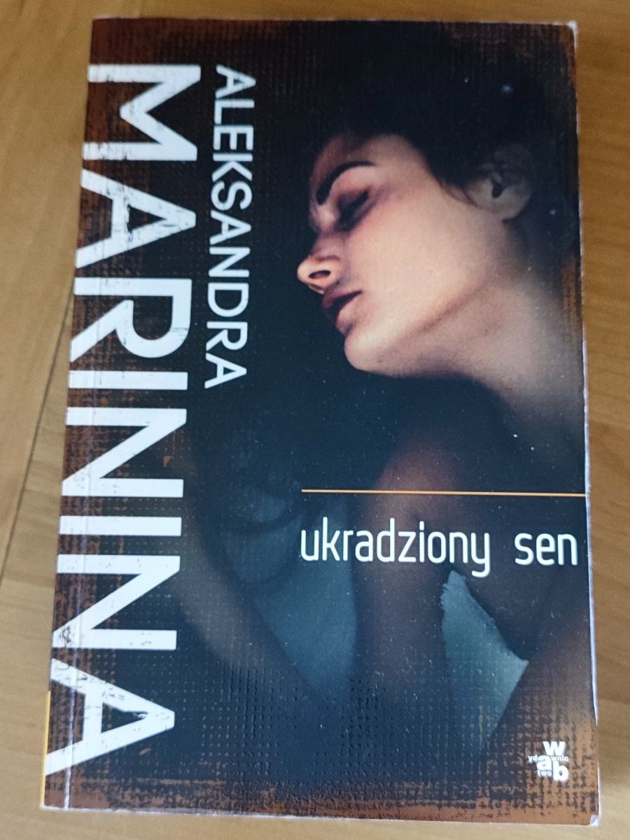 Aleksandra Marinina - Ukradziony sen