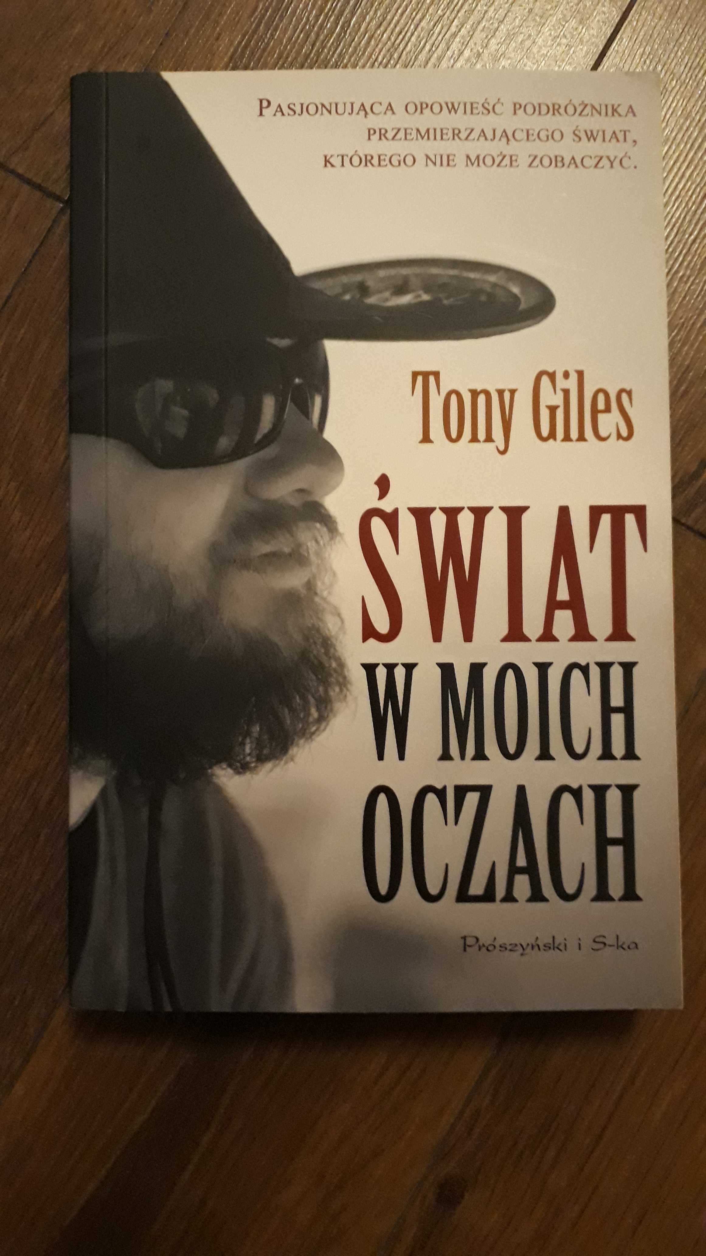 Świat w moich oczach Tony Giles