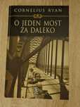 O jeden most za daleko C. Ryan