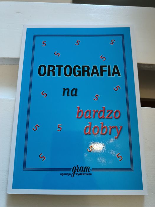 Ortografia na bardzo dobry NOWA